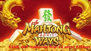 Panduan Level & Bonus di Mahjong Ways untuk Maksimalkan Kemenangan di Situs Game Slot Online